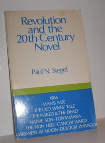 Revolution and the 20th Century Novel