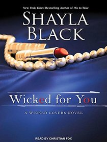 Wicked for You (Wicked Lovers)