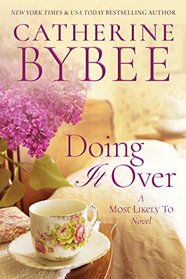 Doing It Over (Most Likely To, Bk 1)