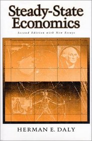 Steady-State Economics/With New Essays