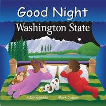 Good Night Washington State (Good Night Our World series)