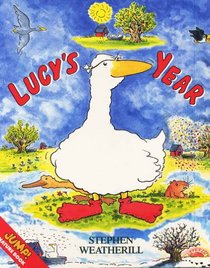Lucy's Year (Lucy Goose)