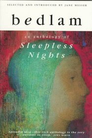 Bedlam: An Anthology of Sleepless Nights