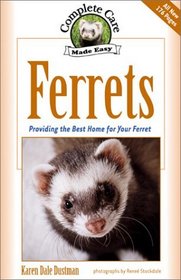 Ferrets: Complete Care Guide