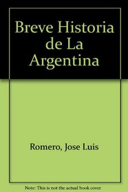 Breve Historia de La Argentina (Spanish Edition)