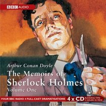 Memoirs of Sherlock Holmes 1 (BBC Audio) (v. 1)