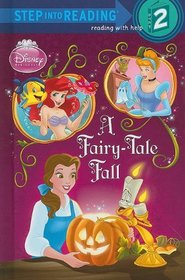 A Fairy-Tale Fall (Disney Fairies) (Step into Reading)