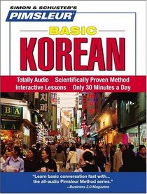 Basic Korean: Learn to Speak and Understand Korean with Pimsleur Language Programs (Simon & Schuster's Pimsleur)