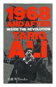 1968 and after: Inside the revolution