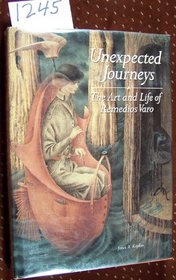 UNEXPECTED JOURNEYS: LIFE AND ART OF REMEDIOS VARO