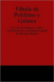 Fabula de Polifemo y Galatea (Spanish Edition)