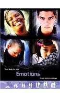 Emotions: From Birth to Old Age (Your Body for Life)