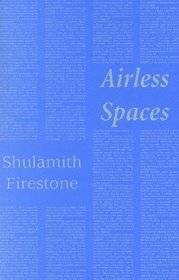 Airless Spaces