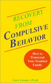 Recovery from Compulsive Behavior