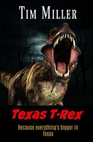 Texas T-Rex