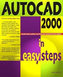 AutoCAD 2000 in Easy Steps (In Easy Steps)