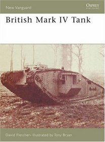 British Mk IV tank (New Vanguard)