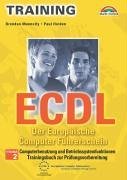 Training ECDL Modul 2. Computerbenutzung und Betriebssystemfunktionen.