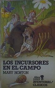 Los Incursores En El Campos/the Borrowers Afield (Spanish Edition)