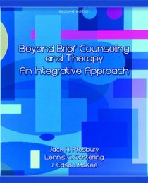 Beyond Brief Counseling and Therapy: An Integrative Approach (2nd Edition)