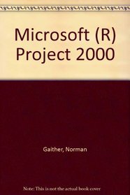 Microsoft (R) Project 2000