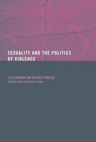 Sexuality and the Politics of Violence
