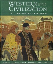 Western Civilization: The Continuing Experiment