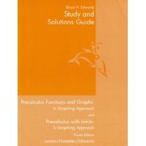 Student Solutions Guide: By Dianna Zook, Indiana University/purdue University: Used with ...Larson-Precalculus with Limits