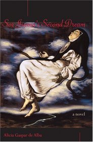 Sor Juana's Second Dream : A Novel