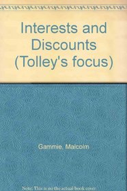 Interests and Discounts (Tolley's focus)