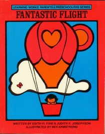 Fantastic Flight (Learning Works Preschool Series)