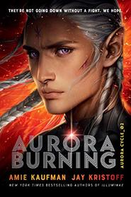 Aurora Burning (Aurora Cycle, Bk 2)