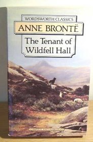 Tenant of Wildfell Hall (Wordsworth Collection)