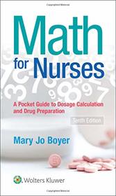 Math For Nurses: : A Pocket Guide to Dosage Calculations and Drug Preparation