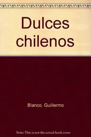 Dulces chilenos