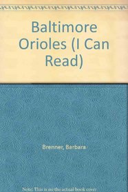 Baltimore Orioles (I Can Read)