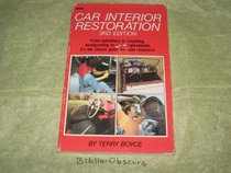 Car Interior Restoration (Modern Automotive Series)