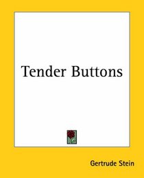 Tender Buttons