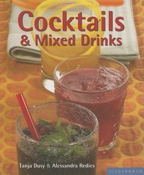 Cocktails & Mixed Drinks (Quick & Easy (Silverback))