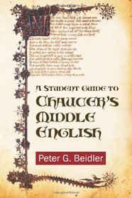 A Student Guide to Chaucer's Middle English