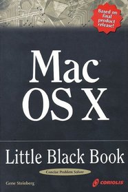 Mac OS X Little Black Book: A Complete Guide to Migrating and Setting up Mac OS X