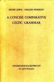 A Concise Comparative Celtic Grammar