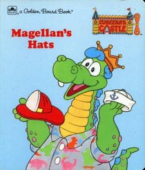 Magellan's Hats (Eureeka's Castle) (Golden Board Book, No 6112)