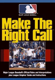 Make the Right Call
