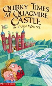 Quirky Times at Quagmire Castle (Pathway Books)