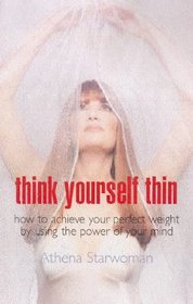 Think Yourself Thin