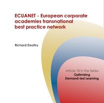 ECUANET European Corporate Academies Transnational Best Practice Network (Corporate University Solutions)