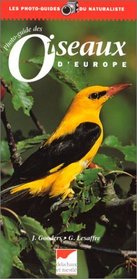 Photo-guide des oiseaux d'Europe (Les Photo-guides du naturaliste) (French Edition)