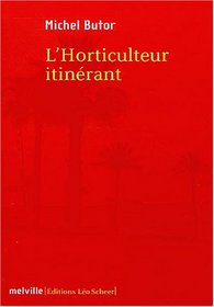 L'Horticulteur itinérant (French Edition)