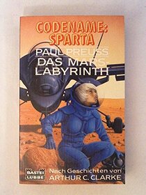 Codename: Sparta - Das Mars-Labyrinth